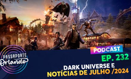 PODCAST Ep. 232 – Dark Universe e notícias de Julho/2024