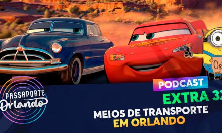 PODCAST EXTRA 32 – Meios de Transporte em Orlando